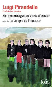 Six personnages en quête d'auteur, La volupté de l'honneur
