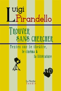 Trouver sans chercher