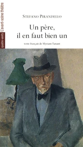 Un père, il en faut bien un