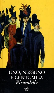 Uno, nessuno e centomila