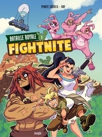 Pirate Sourcil et  Raf - Fightnite - Tome 1.