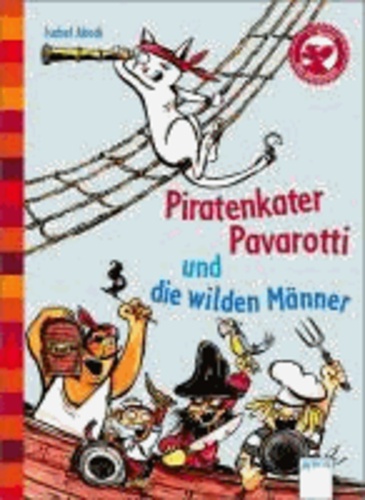 Piratenkater Pavarotti und die wilden Männer.