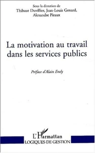 La motivation au travail dans les services publics