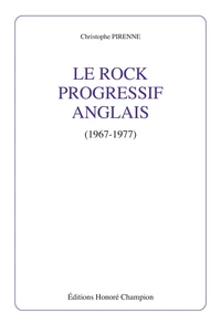 Le rock progressif anglais (1967-1977)