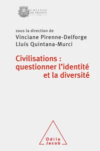 Civilisations : questionner l'identité et la diversité