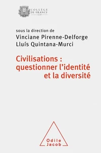 Civilisations : questionner l'identité et la diversité