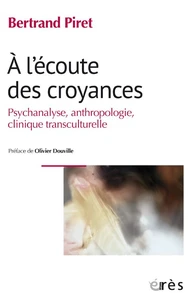 A l'écoute des croyances
