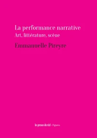 La performance narrative