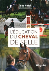 L'éducation du cheval de selle