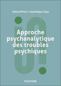 Approche psychanalytique des troubles psychiques