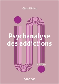 Psychanalyse des addictions