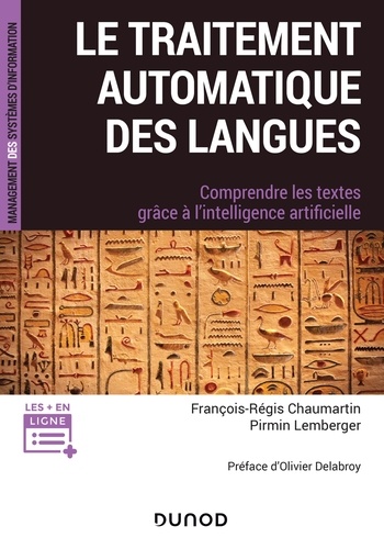 Pirmin Lemberger et François-Régis Chaumartin - Le traitement automatique des Langues - Comprendre les textes grâce à l'intelligence artificielle.