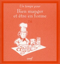 Bien manger pour être en forme