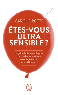 Etes-vous ultrasensible ?