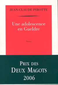 Une adolescence en Gueldre