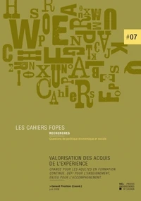 Valorisation des acquis de l'expérience : chance pour les adultes en formation continue, défi pour l'enseignement, enjeu pour l'accompagnement
