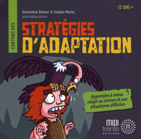 Geneviève Dufour et Sandra Morin - Cartons des stratégies d'adaptation.