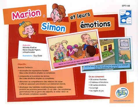 Michelle Khalil et Marie-Claude Pigeon - Marion, Simon et leurs émotions.