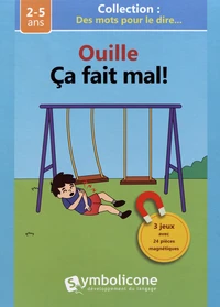 Ouille ça fait mal !