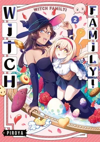 Witch family ! Tome 2