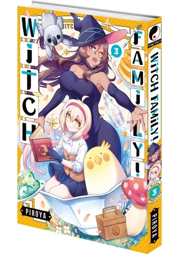 Witch family ! Tome 3