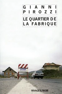 Le Quartier de la Fabrique