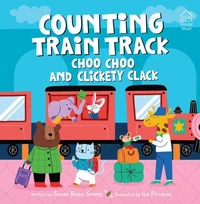 Counting Train Track Choo Choo and Clickety Clack