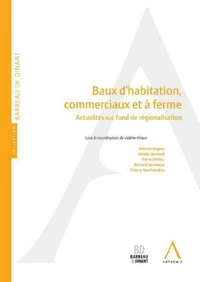 Baux d'habitation, commerciaux et à ferme