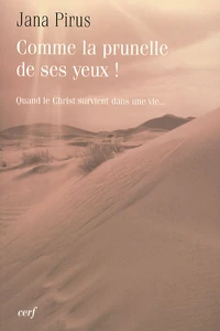 Comme la prunelle de ses yeux !