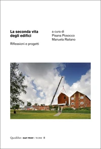 La seconda vita degli edifici