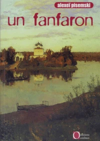 Un Fanfaron Suivi De Un Saisonnier De Petersbourg
