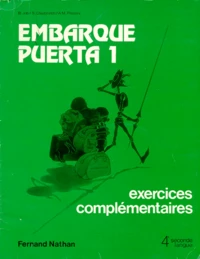 Espagnol 4eme Lv2 Embarque Puerta 1. Exercices Complementaires