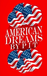 Pit Vogt - American Dreams - Geschichten und Gedichte.