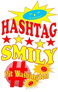 Pit Washington - Hashtag Smily - Die großen Abenteuer des kleinen Smily.