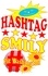 Hashtag Smily. Die großen Abenteuer des kleinen Smily