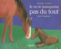 Je ne te manquerai pas du tout