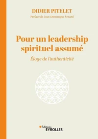 Pour un leadership spirituel assumé