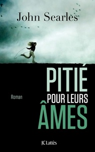 John Searles - Pitié pour leurs âmes.