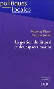 La gestion du littoral et des espaces marins