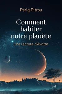 Comment habiter notre planète