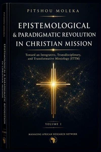 Epistemological and Paradigmatic Revolution in Christian Mission.