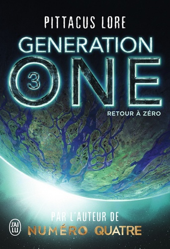 Generation One Tome 3 Retour à zéro