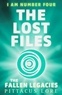 Pittacus Lore - I Am Number Four: The Lost Files: The Fallen Legacies.