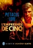 Pittacus Lore - L'empreinte de cinq.