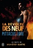 Pittacus Lore - La révolte des neuf.