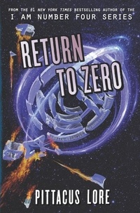 Pittacus Lore - Return to Zero.