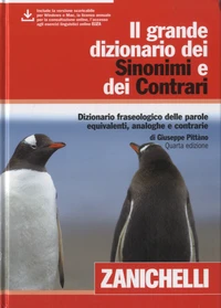 Il grande dizionario dei sinonimi e dei contrari