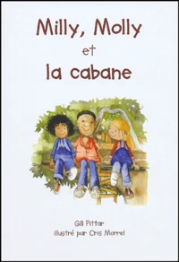 Milly, Molly et la cabane