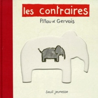  Pittau et  Gervais - Les contraires.