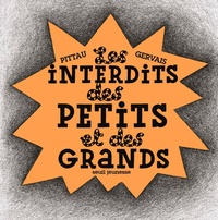  Pittau et  Gervais - Les interdits des petits et des grands.